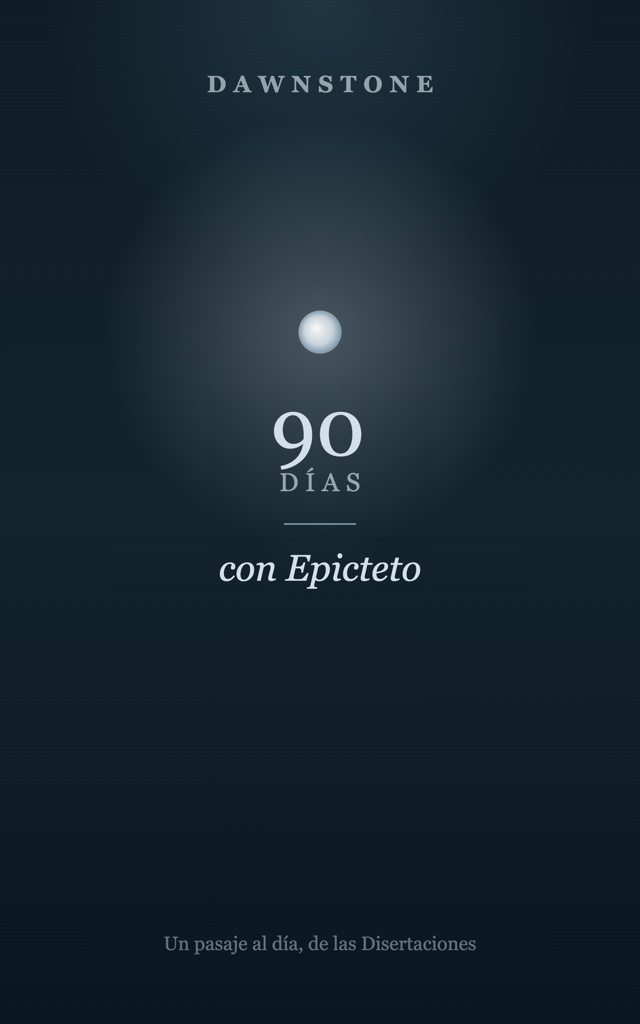 Dawnstone: 90 Días con Epicteto