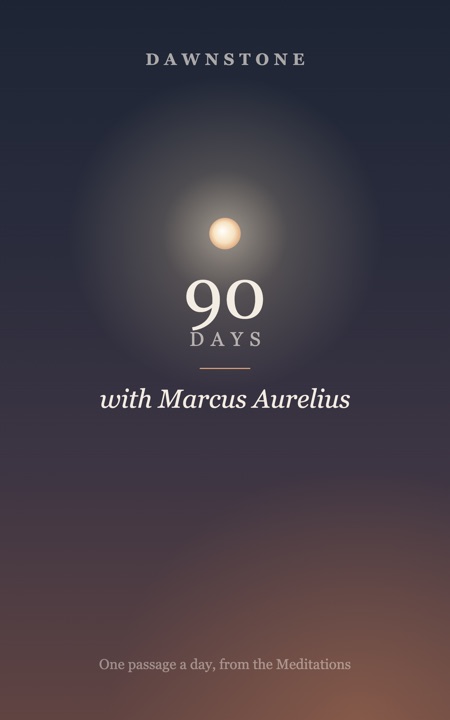 Dawnstone: 90 Days with Marcus Aurelius